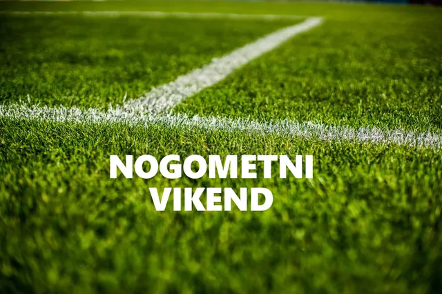 nogometni vikend